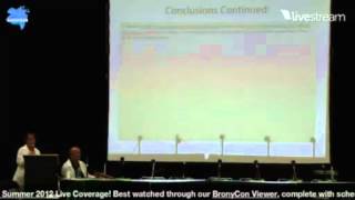 FULL June Bronycon 2012  Dr Psych Ology Brony Study Panel [upl. by Moazami]