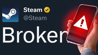 Steam is BROKEN right now [upl. by Tait]