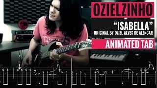 OZIELZINHO  ISABELLA  Guitar lesson  Animated Tab [upl. by Anilejna]