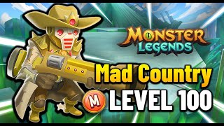 Mad Country Level 100 Mythical Monster Legends [upl. by Ymmat]