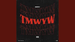 TMWYW [upl. by Manup]