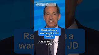 Jamie Raskin reminds JD Vance why Trump needed a running mate [upl. by Ellerihs]