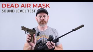 Dead Air Mask Sound Level Test [upl. by Ricki]