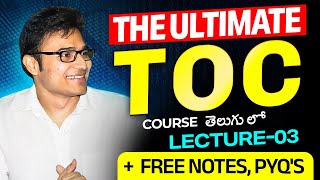 The Ultimate TOC Course  Lecture 3  Free Notes  PYQs  Ravindrababu Ravula [upl. by Kolnick]