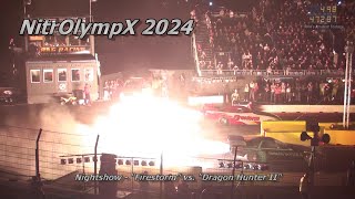 NitrOlympX 2024  Nightshow  Firestorm vs Dragon Hunter II Jet Funny Car [upl. by Beker]