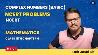 Complex Numbers basic  Class 11th Maths Chapter 4  Question Practice  NCERT  Part 4 [upl. by Wolfy]