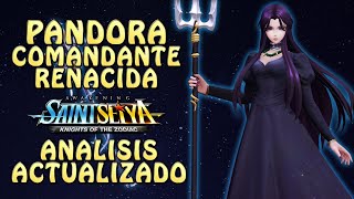 PANDORA COMANDANTE RENACIDA TOXICA SUPREMA ANALISIS ACTUALIZADO Saint Seiya Awakening KOTZ [upl. by Bonnie]