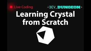 Live Coding Learning Crystal from Scratch [upl. by Adian]