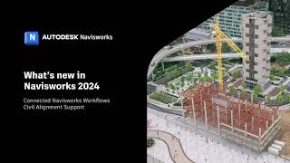 Navisworks 2024  Whats New [upl. by Lyudmila]