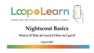 Nightscout Basics [upl. by Becht54]