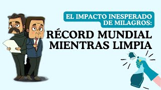 El Impacto Inesperado de Milagros Récord Mundial Mientras Limpia [upl. by Elery]