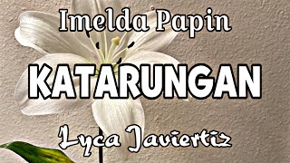 Katarungan  Imelda Papin  Lyca Javiertiz  Lyrics [upl. by Gennaro]