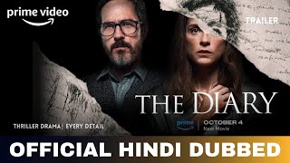 The Diary Hindi dubbed  The Diary Trailer Hindi  Amazon Prime Video [upl. by Karie680]