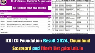 ICAI CA Foundation Result 2024 Download Scorecard and Merit List Release Date icainicin [upl. by Barbette]