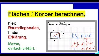 Zusammengesetzte Körper  Volumen Oberflächen berechnen Teil1 Raumdiagonalen [upl. by Wolsniw]