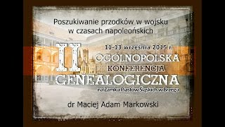 Poszukiwanie przodków w wojsku w czasach napoleońskich  Brzeg 2015 [upl. by Alidus]