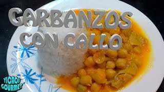 COMO PREPARAR Garbanzos Con Callo [upl. by Euqinorev]