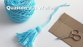 DIY Quasten aus Wolle herstellen ganz einfach [upl. by Lundberg]