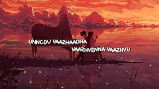 Unnodu Vazhatha Song Lyrics video in Amarkalam [upl. by Lehteb]