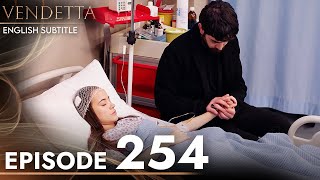 Vendetta  Episode 254 English Subtitled  Kan Cicekleri [upl. by Einhorn]