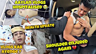 aalyanvlogs1299 Health update  vlogs kab ayenge all updates  shoulder enjured again💔support [upl. by Marinelli]