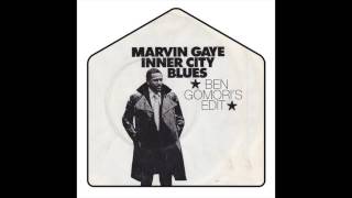 Marvin Gaye  Inner City Blues Ben Gomoris Chuggy Pug Edit [upl. by Flora542]