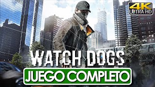 Watch Dogs Juego Completo Español Campaña Completa 4K 60FPS 🕹️ SIN COMENTARIOS [upl. by Jarlath]