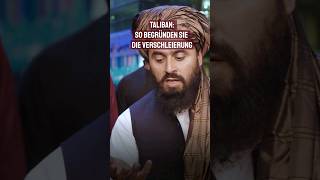 Afghanistan So begründen sie die Verschleierung  Crisis shorts [upl. by Elyak124]