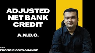 ADJUSTED NET BANK CREDIT ANBC Know all about it  UPSC  IBPS  SSC  JAIIB  CAIIB  RAS  RBI [upl. by Ahseikan229]