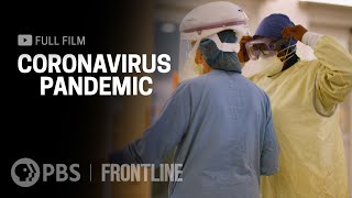 Coronavirus Pandemic full documentary  FRONTLINE [upl. by Ayerdna]