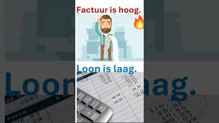 Factuur is hoog Loon is laag [upl. by Horsey]