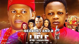 New Movie Ijele Season 1amp2  Osita Iheme amp Chinedu Ikedieze  Nigerian Movie 2024 Latest Full Movie [upl. by Amaso]