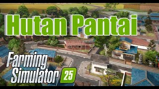 ✨Hutan Pantai✨ Прибрежный лес ✨ Farming Simulator 25 ✨ серия 4 [upl. by Nassah]