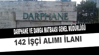 DARPHANE VE DAMGA MATBAASI GENEL MÜDÜRLÜĞÜ İŞÇİ ALIMI İLANI [upl. by Sowell]