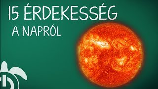 15 Érdekesség a Napról [upl. by Ravert]