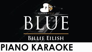 Billie Eilish  BLUE  Piano Karaoke Instrumental Cover with Lyrics [upl. by Erlewine]