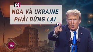 Tổng thống đắc cử Mỹ Donald Trump quotNga và Ukraine phải dừng lạiquot  VTC Now [upl. by Hanshaw]