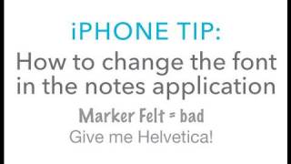 iPhone Tip How to change the font in the notes application [upl. by Kat]