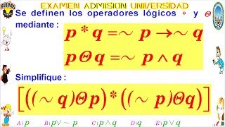 Examen Admisión a la Universidad CALLAO Lógica Proposicional leyes lógicas Solucionario UNAC [upl. by Block]