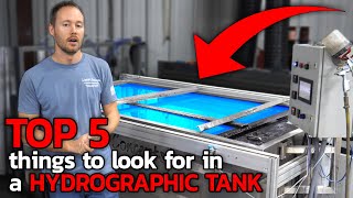 TOP 5 THINGS TO LOOK FOR IN A HYDROGRAPHICS TANK  Liquid Concepts  Weekly Tips and Tricks [upl. by Iives833]