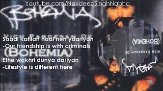 BOHEMIA  Full HD Lyrics of Vich Pardesan De By quotBohemiaquot With English Meanings [upl. by Loeb]