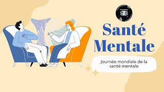 Journée Mondiale de la santé mentale [upl. by Ahdar443]