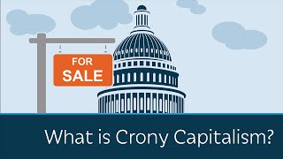 What is Crony Capitalism  5 Minute Video [upl. by Mihar431]