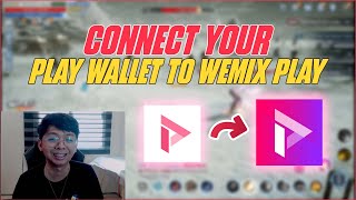 CONNECT PLAY WALLET TO WEMIX PLAY TAGALOG [upl. by Elvis]