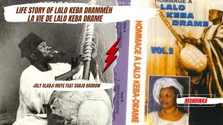 PART 1 LALO KEBA DRAME  Biographie  Une vie extraordinaire DIT par Aladji Mbaye et Sadio Barrow [upl. by Blithe]