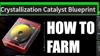 How to farm crystallization catalyst blueprint  First Descendant Crystallization catalyst farm [upl. by Maurise929]