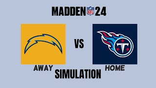 Madden NFL 24  Los Angeles Chargers vs Tennessee Titans  Simulation [upl. by Anin]