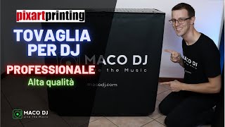 Come fare una tovaglia per DJ professionale  PIXARTPRINTING [upl. by Atenahs723]