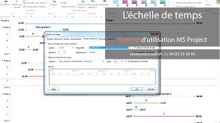 Tuto 7 paramétrer léchelle de temps sous MS Project [upl. by Chappie494]