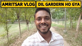 Company Bagh  Amritsar Vlog  First Time Visit Experince Biggest Amritsar Garden  Walking Tour [upl. by Kasey]